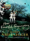 Her Fearful Symmetry (eBook)